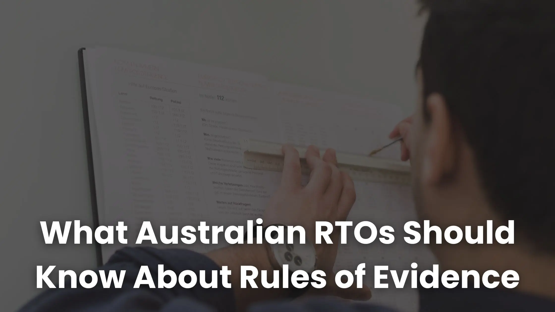 What australian rtos should know about rules of evidence coursebox ai